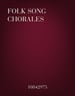 Folk Song Chorales